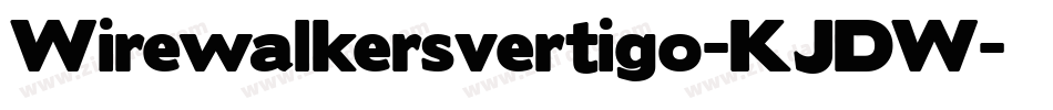 Wirewalkersvertigo-KJDW字体转换