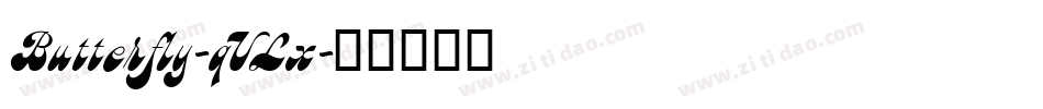 Butterfly-qVLx字体转换