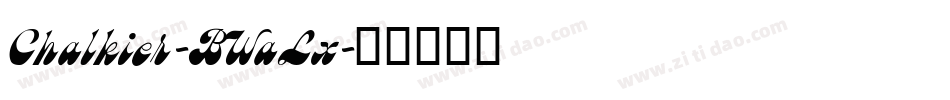 Chalkier-BWaLx字体转换