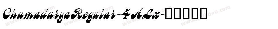 ChamadaryaRegular-4ALx字体转换