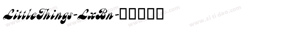 LittleThings-LxBn字体转换