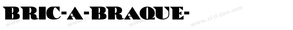 BRIC-A-Braque字体转换