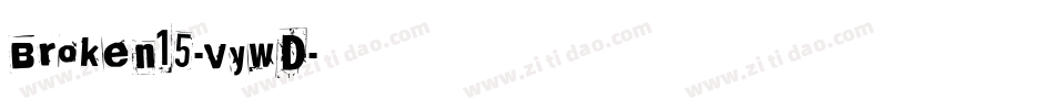 Broken15-vywD字体转换
