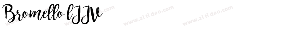 Bromello-lJJV字体转换