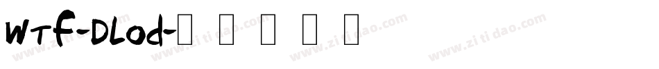 Wtf-DLod字体转换