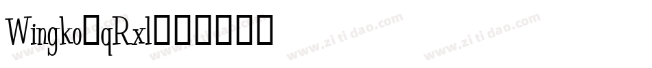 Wingko-qRxl字体转换