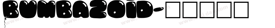 Bumbazoid字体转换