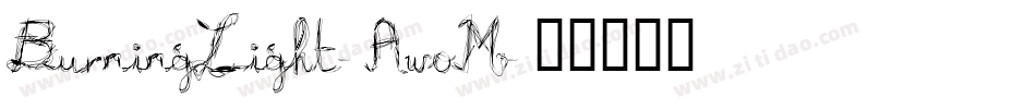 BurningLight-AwoM字体转换