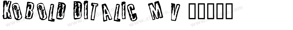 Kobold3DItalic-6m5v字体转换