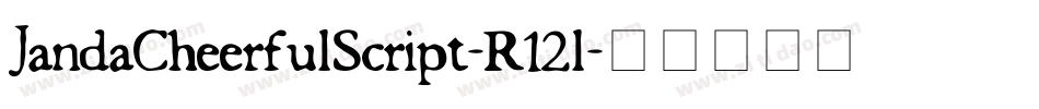 JandaCheerfulScript-R12l字体转换
