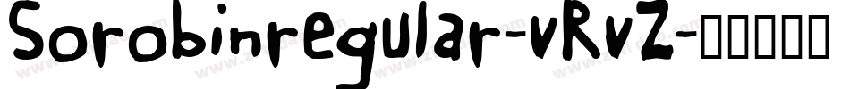 Sorobinregular-vRvZ字体转换