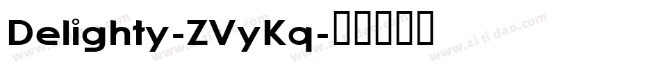 Delighty-ZVyKq字体转换