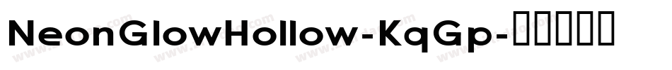 NeonGlowHollow-KqGp字体转换