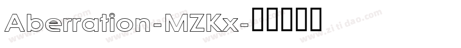 Aberration-MZKx字体转换