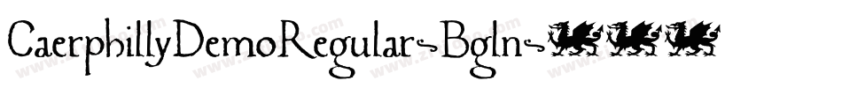 CaerphillyDemoRegular-Bgln字体转换