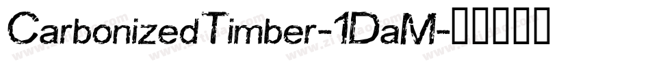 CarbonizedTimber-1DaM字体转换