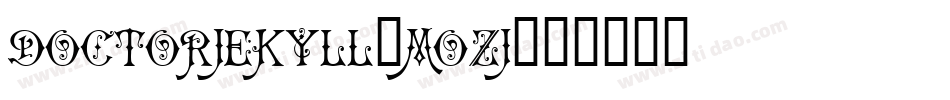 Doctorjekyll-MOZJ字体转换