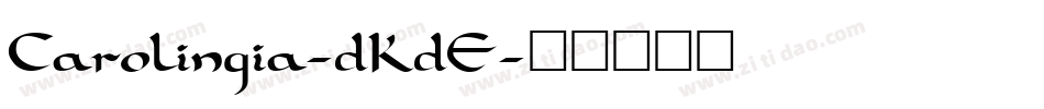 Carolingia-dKdE字体转换