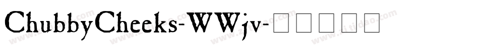 ChubbyCheeks-WWjv字体转换