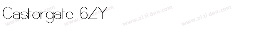 Castorgate-6ZY字体转换