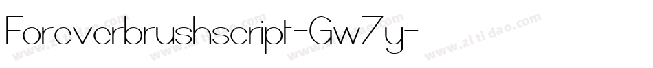 Foreverbrushscript-GwZy字体转换