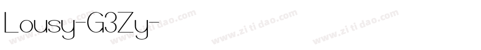 Lousy-G3Zy字体转换
