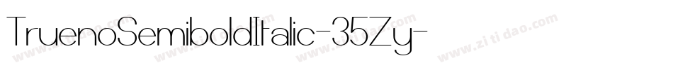 TruenoSemiboldItalic-35Zy字体转换