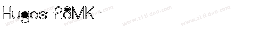 Hugos-28MK字体转换
