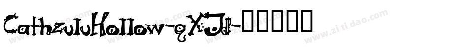 CathzuluHollow-qXJd字体转换
