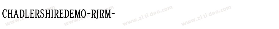 Chadlershiredemo-RjRM字体转换