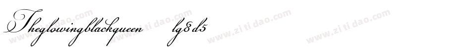Theglowingblackqueen-lg8d5字体转换