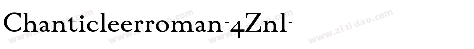 Chanticleerroman-4Znl字体转换