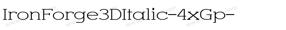 IronForge3DItalic-4xGp字体转换
