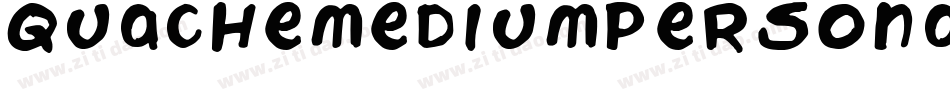 Quachemediumpersonal-axPeR字体转换