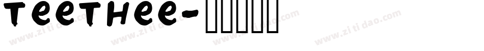 Teethee字体转换