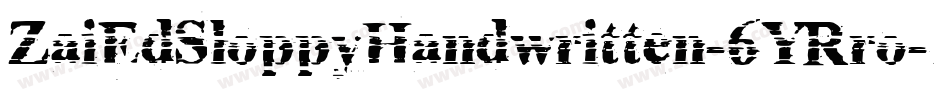 ZaiEdSloppyHandwritten-6YRro字体转换