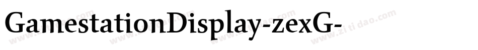 GamestationDisplay-zexG字体转换
