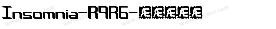 Insomnia-R9R6字体转换