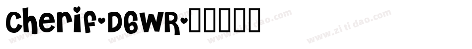 Cherif-D6WR字体转换