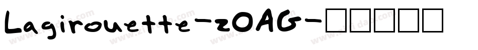 Lagirouette-z0AG字体转换