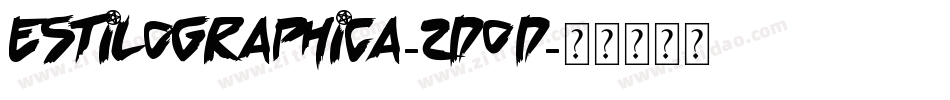 Estilographica-2D0d字体转换