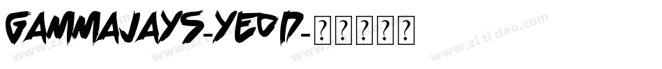 Gammajays-yE0d字体转换