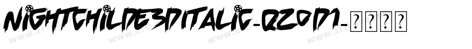 Nightchilde3DItalic-qZ0D1字体转换