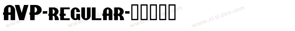 AVP-regular字体转换