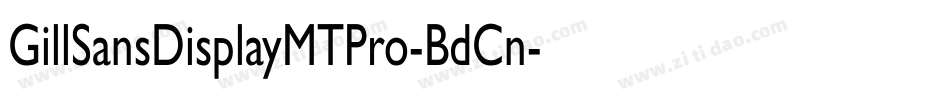 GillSansDisplayMTPro-BdCn字体转换