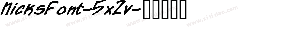 NicksFont-5xZv字体转换