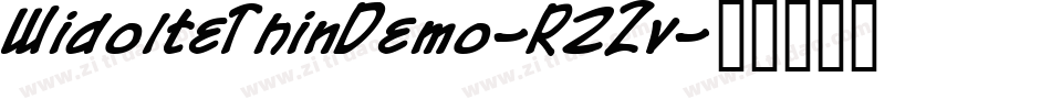 WidolteThinDemo-R2Zv字体转换 WidolteThinDemo-R2Zv字体转换
