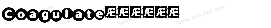 Coagulate字体转换
