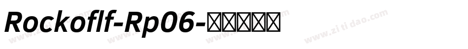 Rockoflf-Rp06字体转换 Rockoflf-Rp06字体转换