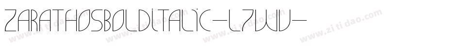 ZarathosBoldItalic-l7wV字体转换